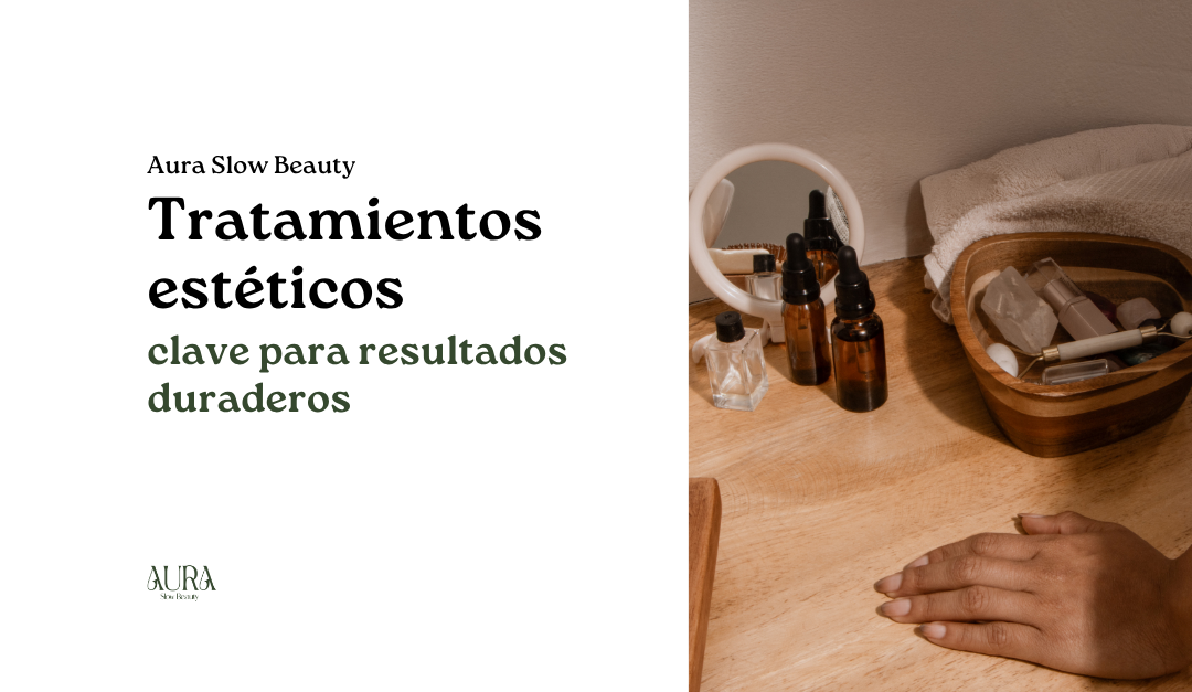 Seguimiento en tratamientos estéticos es clave para resultados duraderos